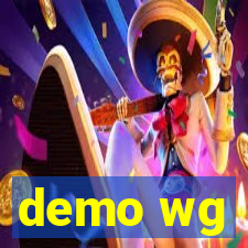 demo wg